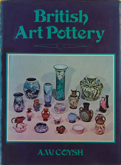 British Art Pottery 1870-1940 book. BRART.1976.Coy.C