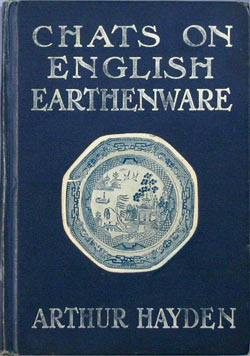 Chats On English Earthenware book. COENE.1909.Hay.B