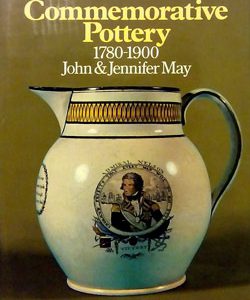 Commemorative Pottery 1780-1900 book. COMMP.1972.May.D