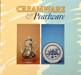Creamware & Pearlware book. CREAP.1986.Loc