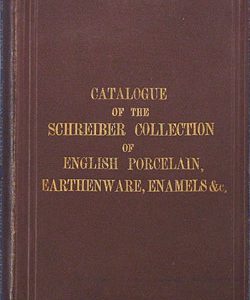 Catalogue of the Schreiber Collection book. SCHRB.1885.Sch